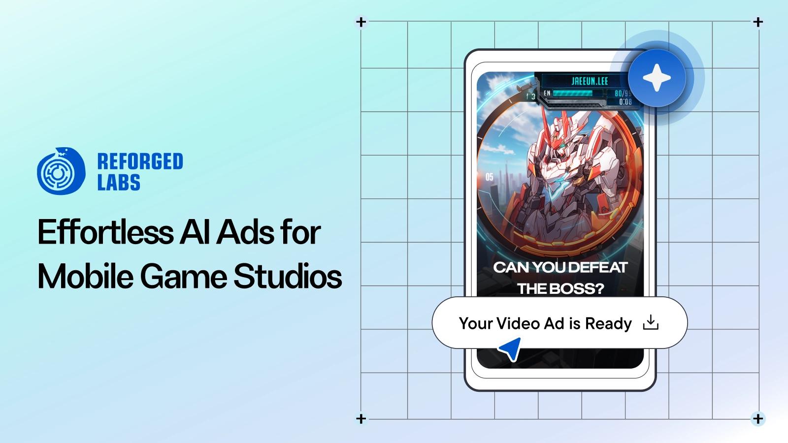 Reforged Labs Launches AI-Powered Video Ad Creation for Mobile Game Studios